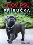 Kniha Chov psů | Příručka zodpovědného chovatele, E. Korec a kol.